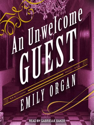 cover image of An Unwelcome Guest